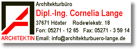 Architektin Dipl.-Ing. Cornelia Lange, Hxter, Fon 05271 - 12 65